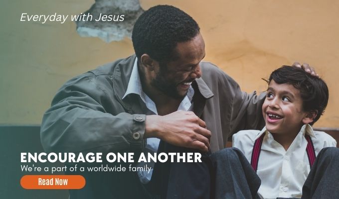 Encouraging One Another - Barnabas Today